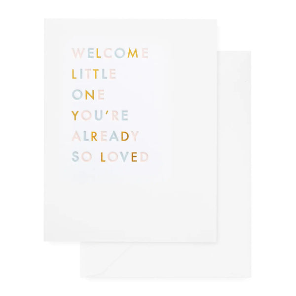 Already So Loved Greeting Card