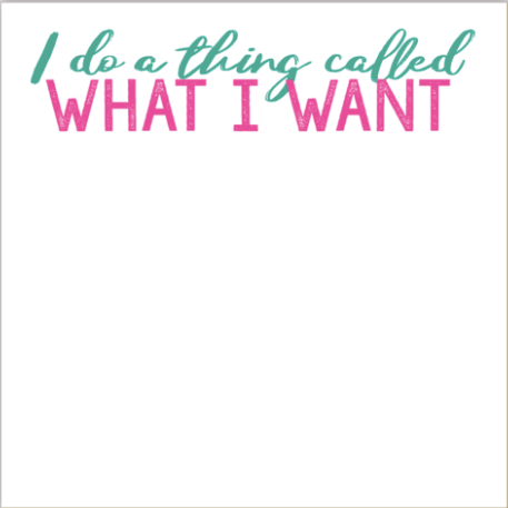 I Do A Thing Luxe Notepad